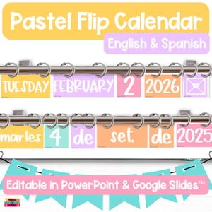 Könnte beinhalten: Ein pastellfarbener Flip-Kalender mit englischem und spanischem Text. Der Kalender zeigt die Wochentage, Monate und Daten an. Der Text "Editable in PowerPoint & Google Slides" ist ebenfalls sichtbar.