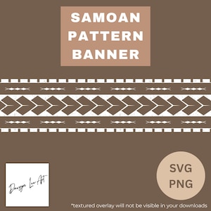 Puede incluir: Diseño de banner marrón con patrón samoano blanco. El banner incluye el texto "SAMOAN PATTERN BANNER" en blanco. El diseño también incluye el texto "SVG PNG" en un círculo. La firma del artista está en la esquina inferior izquierda.