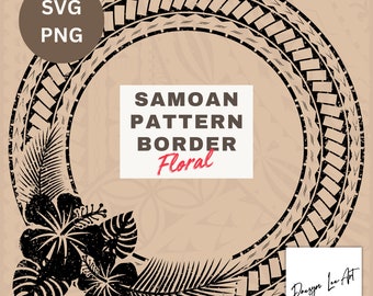 Samoan Pattern BORDER -Floral *Digital Download Only* SVG/PNG