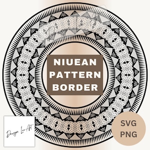 Niue Pattern Border SVG/PNG *Digital Downloads Only*