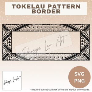Tokelau Pattern Border *Instant Digital Download* SVG/PNG