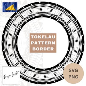 Tokelauan Pattern Border SVG/PNG *Instant Digital Download*