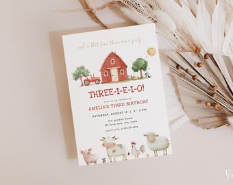May include: A red and white barn with a red truck in front of it. The text "THREE-I-E-I-O!" is written in red and white. The text "Amelia's Third Birthday" is written in black. The text "Saturday, August 19 | 2 - 5 PM" is written in black. The text "The Greens Home" is written in black. The text "301 Farm Lane, City, State" is written in black. The text "RSVP to Amelia at 555-555-5555" is written in black. There are farm animals in the image, including a pig, a cow, a sheep, and a rooster.
