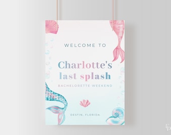 Last Splash Mermaid Bachelorette Welcome Sign Template for Last Splash Bachelorette Weekend Poster | NERIDA Collection