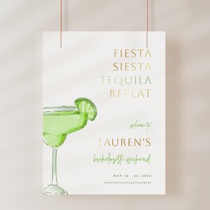 Margarita Fiesta Siesta Tequila Repeat Bachelorette Welcome Sign Template | AGAVE Collection