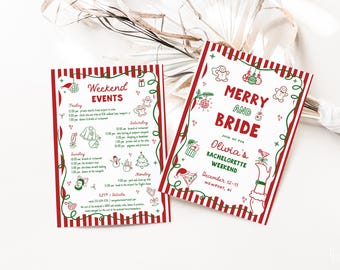 May include: Two white cards with red and green Christmas-themed illustrations and text. One card says "Weekend Events" with a schedule. The other says "Merry and Bride" with "Olivia's Bachelorette Weekend" details.