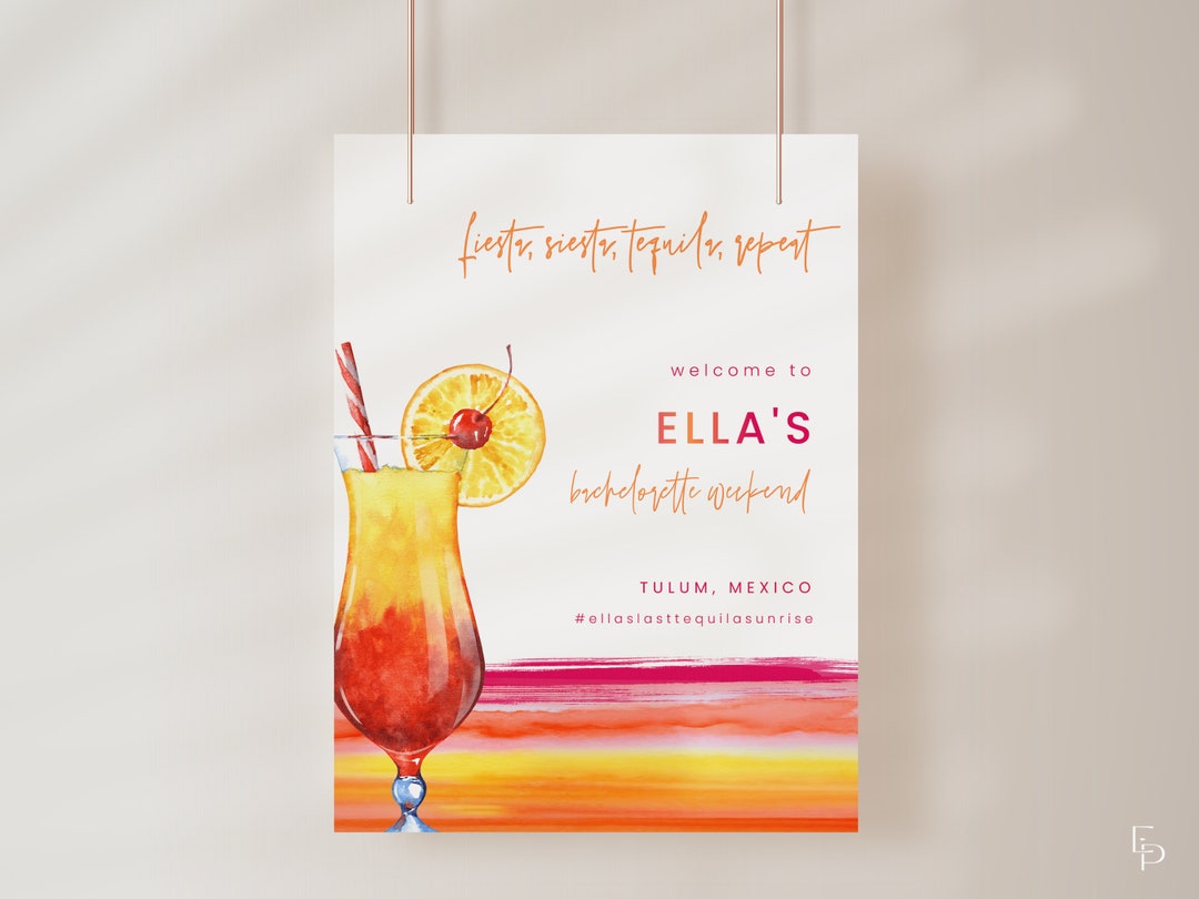 Tequila Sunrise Bachelorette Sign Template CAZ Collection Etsy