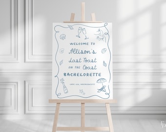 Last Toast on the Coast Bachelorette Welcome Sign Template for Blue Ocean Coastal Bachelorette Weekend Welcome Poster | DORIAN Collection