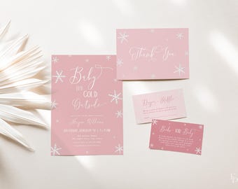 May include: Pink baby shower invitation with snowflakes and the text "Baby it's cold outside". The invitation includes the name "Alyson Williams" and the date "Saturday, January 12, 1-4 PM".
