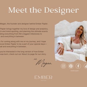May include: A tan-colored graphic with the text "Meet the Designer" at the top. The text introduces Megan, the founder of Ember Papier, and describes her passion for design and event planning. A photo of Megan is on the right.
