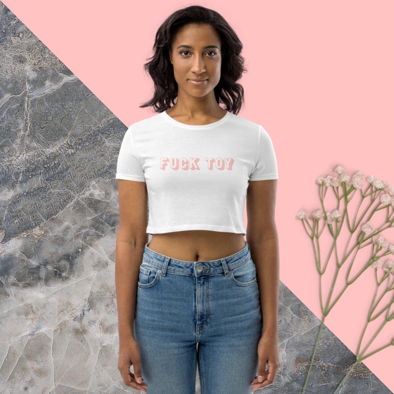 Fuck Toy Organic Slutty Crop Top Sluty Clothing Etsy