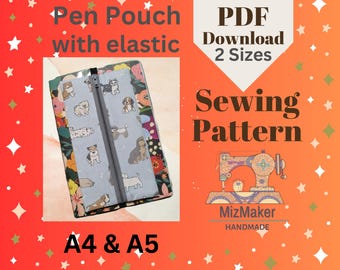 Elastic Pen Pouch Sewing Pattern, A4 A5 Sizes (PDF Download)