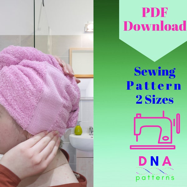 Hair Turban Towel Wrap Sewing Pattern PDF Digital Turban Terry Towelling Wrap Towel - Beginner