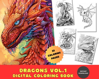 25 Fantasy Dragons VOL.1 Coloring Book | Printable Download | Adults & Children | Grayscale | Instant Download | Printable PDF