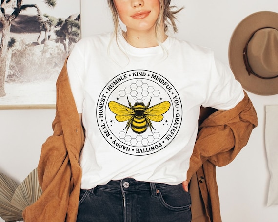 Bee Shirt, Be Kind Gift, Be Kind Shirt, Bee Kind Shirt, Kindness Shirt, Positive TShirt, Happiness T Shirt, Save the Bees, Inspirational Tee