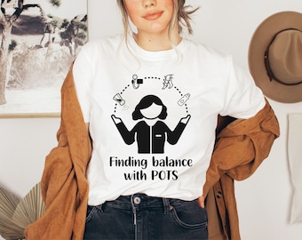 POTS Awareness Shirt, Postural Orthostatic Tachycardia Syndrome T-Shirt , Dysautonomia Tee Pots Support Warrior TShirt Chronic Illness Gift