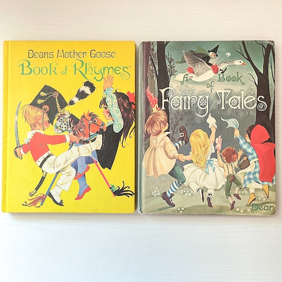 Deans Mother Goose Book of Rhymes 1977 Edition & A Book of