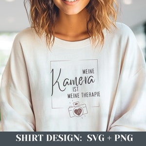 Photographie cadeau appareil photo Photo chemise SVG PNG Design photographe drôle disant drôle chemise traceur fichier, Cricut, Silhouette 12