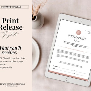 May include: A digital tablet displaying a printable photo release form with the text "PHOTO PRINT Release" and "COPYRIGHT AND LICENSING NOTICE". The form includes fields for the photographer, client, date, and signature.