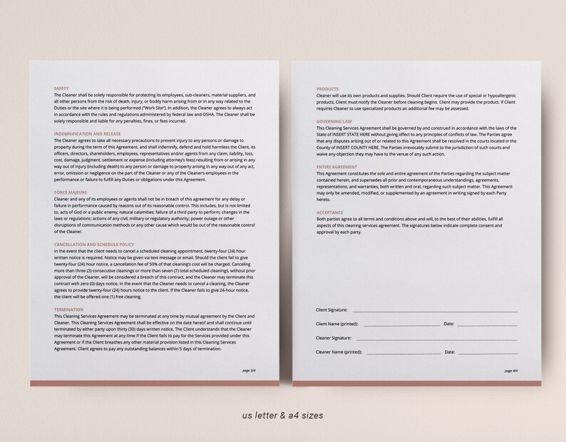 May include: A cleaning service agreement contract with sections for safety, indemnification and release, force majeure, cancellation and schedule policy, products, governing law, entire agreement, and acceptance. The contract includes spaces for client and cleaner signatures and dates.