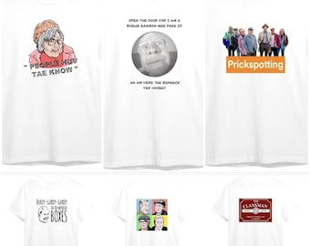 Still Game t shirt prickspotting Scottish comedy clansman all sizes adult humour tv show