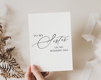 To My Sister Wedding Card, Instant Download, Card For Wedding Day, Bridesmaid Card, Printable, Vertical, 5x7, Flat, Folded, PP5