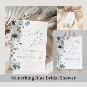 Something Blue Before I Do Bundle, Wedding Shower, Welcome, Blue Floral, Instant Download, Canva Template, Shower Sign, Calligraphy PPA6