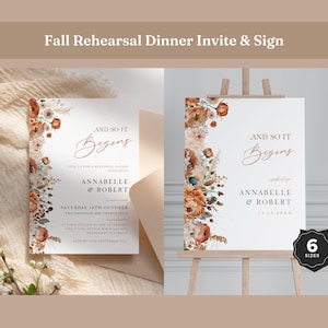 Fall Rehearsal Dinner Invitation & Sign Bundle, And So It Begins, Decorations, Boho, Autumn, Floral, Dinner Welcome Sign,  PPA4