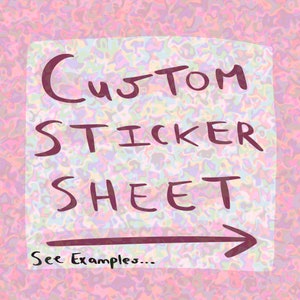 Custom Sticker Sheet