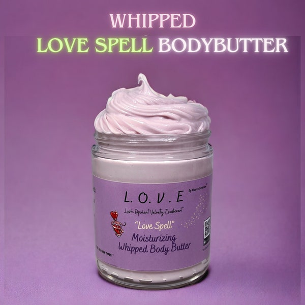 LOVE SPELL WHIPPED Body Butter Dry Skin Natural Treatment Nongreasy Shea Butter All Natural Moisturizing Cream