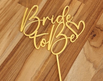 Bride to be cake topper, engagement cake topper, wedding cake topper, her cake topper