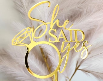 She Said Yes engagement, Acrylic Cake topper, Cake prop, Wedding cake toppers Gold Cake Topper