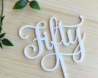 50th Fifty Birthday Cursive Milestone Cake Topper