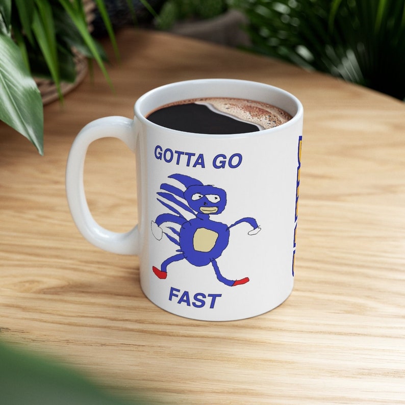 Sanic Hedgehog, Gotta Go Fast Sanic Meme Mug bild 1