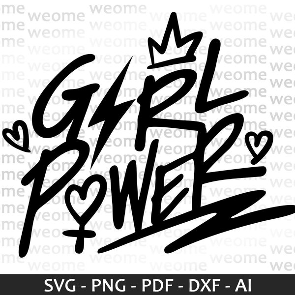 Girl Power svg download file for Cricut, Laser cut and Print, Commercial use