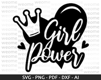Girl Power Heart SVG: Cricut, Laser Cut, Print (Digital Download)
