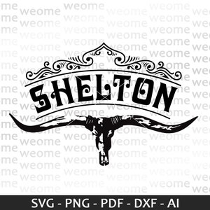 May include: Black and white silhouette of a longhorn steer skull with a banner above that reads "SHELTON". The banner has a decorative scroll design. The image is on a white background.
