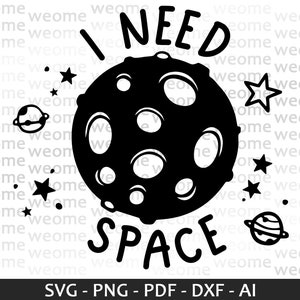 I need space svg download file for Cricut, Laser cut and Print, Commercial use