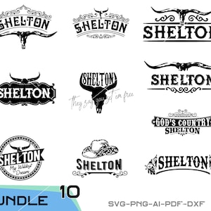 May include: A bundle of 10 black and white SVG cut files featuring the name "Shelton" in various western-themed designs. The designs include a cowboy hat, a skull with horns, and a banner with the text "God's Country".