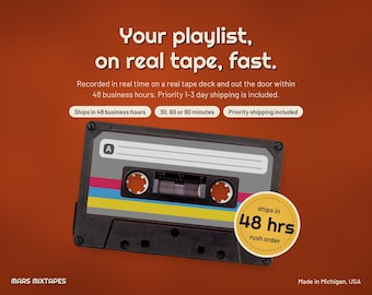 Custom Cassette Mixtape - 48 Hour Rush Order