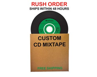 RUSH 48hr Turnaround CD Mixtape Compact Disc Digital Vinyl Design Personalized Custom Mixed Tape Perfect Gift