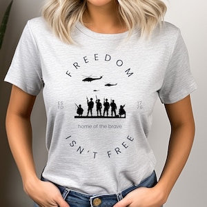 Freedom Isn&#39;t Free Women&#39;s Shirt Veterans Day Military Tshirt Pro Freedom T-Shirt Conservative Gift for Women 1776 USA America Independence