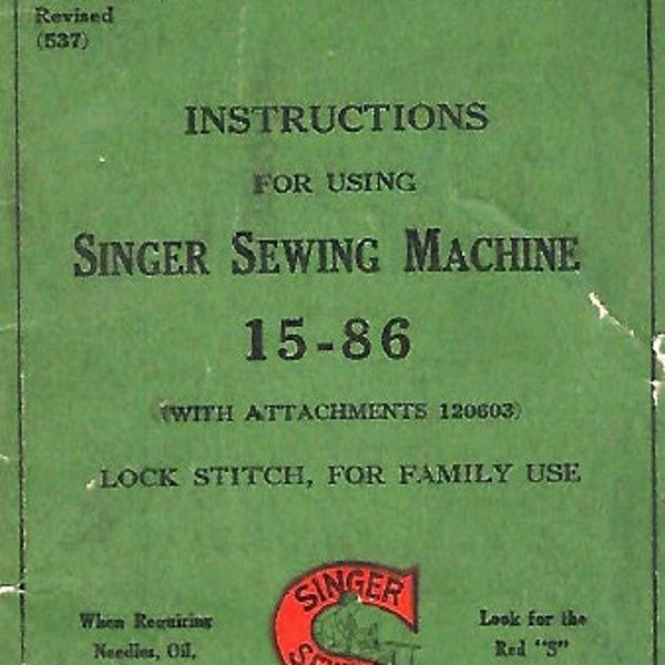 SINGER 15-86 INSTRUCTIONS Sewing Machine