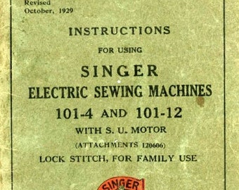 SINGER 101-4 101-12 Instructions Electric Sewing Machine in English. MORE MANUALS @ themanualsservice dot com