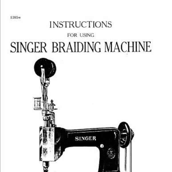 SINGER 114W110 Instructions Braiding Machine