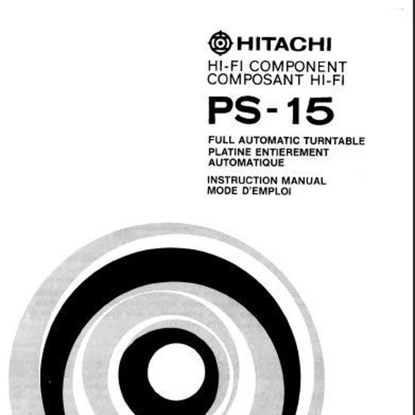 HITACHI PS-15 Instruction Manual/Mode D'emploi Fully Automatic Turntable in English and Francais