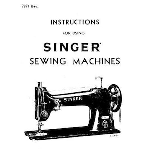 May include: Black and white illustration of a Singer sewing machine with the model numbers 78-1, 78-2, and 78-3. The text "INSTRUCTIONS FOR USING SINGER SEWING MACHINES" is at the top of the page. The text "THE SINGER MANUFACTURING COMPANY" is at the bottom of the page.