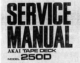 Manual de servicio del Akai 250D, pletina de casete estéreo de 4 pistas, 26 páginas, descarga de PDF en inglés