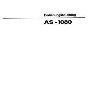 May include: Black and white instruction manual for the Akai AS-1080. The manual has the company name and address at the bottom.