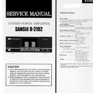 SANSUI B-2102 Service Manual Stereo Power Amplifier in English. MORE MANUALS @ themanualsservice dot com